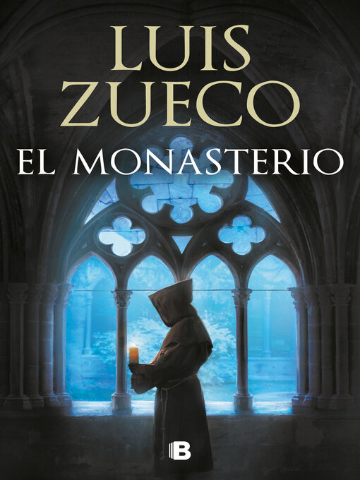 Title details for El monasterio (Trilogía Medieval 3) by Luis Zueco - Available
